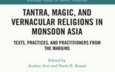 Tantra, Magic and Vernacular Religions in Monsoon Asia