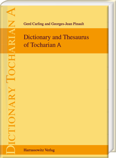 Dictionary and Thesaurus of Tocharian A